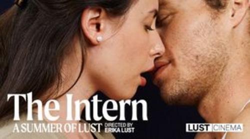 The Intern - A Summer of Lust by Erika Lust ----- https://erikalust.com/films/the-intern --------- https://www.iafd.com/title.rme/id=9879c84c-22d6-4877-84b3-c7ecaf04ed3e  ------ https://www.hotmovies.com/3066090/intern-the-a-summer-of-lust-porn-video.html?partner_id=94387233